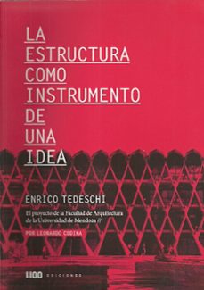 la estructura como instrumento de una idea-leonardo codina-9789872589363