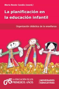 la planificacion en la educacion infantil (ebook)-maria renee candia-9789875387263