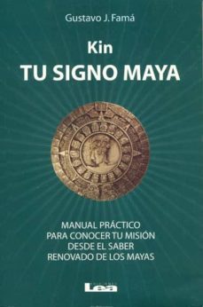 kin, tu signo maya-gustavo j. fama-9789876344463