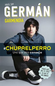 @chupaelperro (ebook)-german garmendia-9789877361063