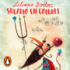 sucedio en colores (audiolibro)-liliana bodoc-9789877389463