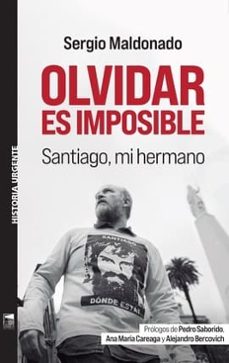 olvidar es imposible-segio maldonado-9789878230863