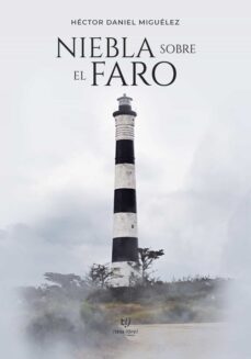 niebla sobre el faro (ebook)-héctor miguélez-9789878242163