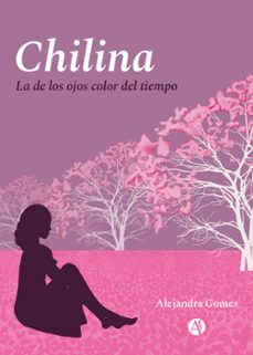 chilina (ebook)-alejandra gomes-9789878743363