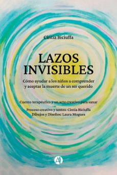 lazos invisibles (ebook)-cintia biciuffa-9789878761763