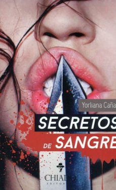 secretos de sangre-yorliana cañas-9789895185863