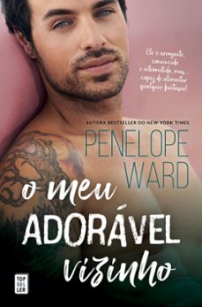 o meu adoravel vizinho (ebook)-penelope ward-9789895649563