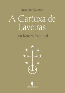 a cartuxa de laveiras-joaquim gusmuo-9789897363863