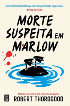 morte suspeita em marlow (the marlow murder club mysteries 2) (ebook)-robert thorogood-9789897871863