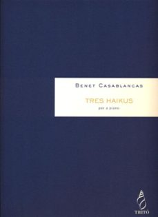 tres haikus, per a piano (ebook)-benet casablancas-9790692044963