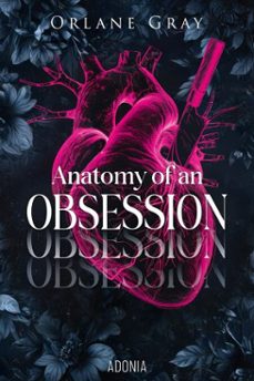anatomy of an obsession (ebook)-orlane gray-9791025761663