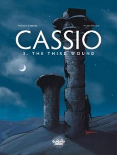 cassio  - volume 3 - the third wound (ebook)-stephen desberg-9791032806463