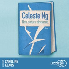 nos coeurs disparus (audiolibro)-celeste ng-9791036630163