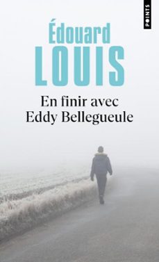 en finir avec eddy bellegueule-edouard louis-9791041426263