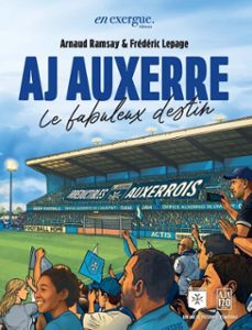 aj auxerre 120 ans de football (ebook)-arnaud ramsay-9791097469863