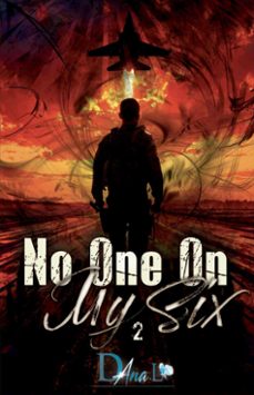 no one on my six 2 (ebook)-dana l.-9791097849863