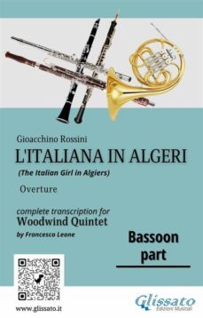 bassoon part of "l'italiana in algeri" for woodwind quintet (ebook)-9791220859363