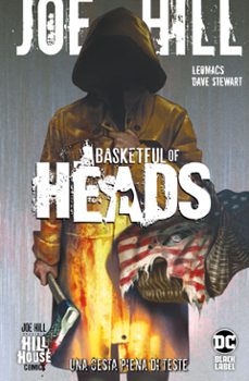 basketful of heads - una cesta piena di teste (ebook)-joe hill-9791221914863
