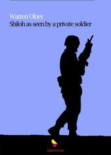 shiloh as seen by a private soldier with some personal reminiscences (ebook)-9791222064963