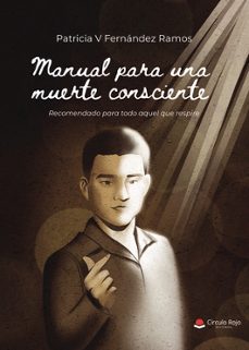 manual para una muerte consciente-patricia v fernandez ramos-9791370088163
