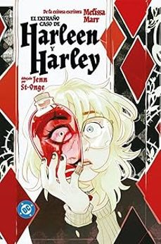 el extraño caso de harleen y harley  dc young adults-jenn st onge-melissa marr-9791370132163