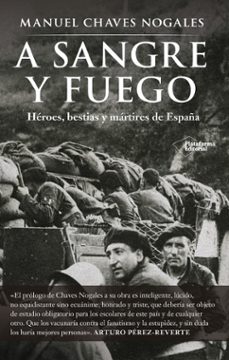 a sangre y fuego-manuel chaves nogales-9791387568863