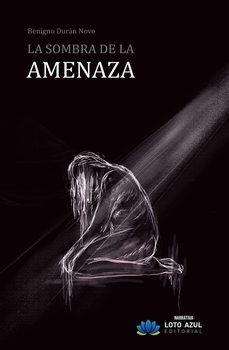 la sombra de la amenaza-benigno duran novo-9791387571863