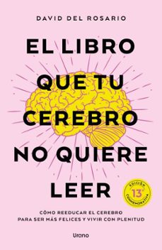 el libro que tu cerebro no quiere leer-david del rosario-9791387662363