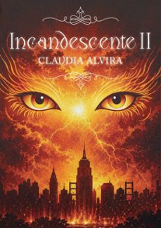 incandescente ii-claudia alvira-9791387681463