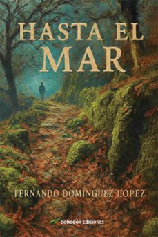 hasta el mar (ebook)-fernando dominguez lopez-9791387719463
