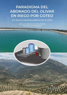 paradigma del abonado del olivar en riego por goteo-jose luis sanchez garrido y reyes-9791387944063