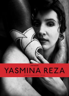 matador. yasmina reza.-yasmina reza-9791387960063
