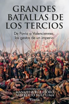 grandes batallas de los tercios-manu p. villatoro-norberto ruiz lima-9791388075063
