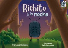 bichito y la noche-ana lopez racionero-9791388231063