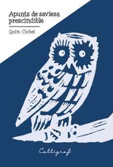 apunts de saviesa prescindible-quim curbet i hereu-9791399045963