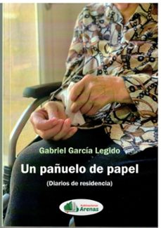 un pañuelo de papel-gabriel garcía legido-9791399114263