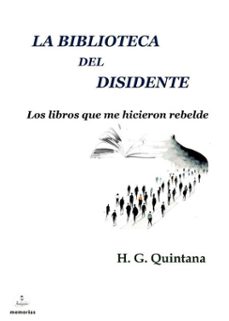la biblioteca del disidente-h. g. quintana-9798227525963