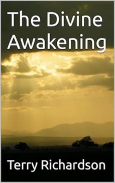 the divine awakening (ebook)-terry richardson-9798227616463