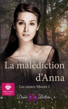 la malediction d'anna (ebook)-dama beltran-9798227937063