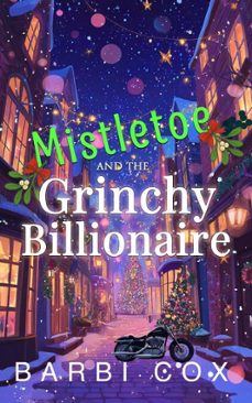un milliardaire grincheux sous le gui (ebook)-barbi cox-9798231310463