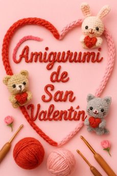 amigurumi de san valentin (ebook)-9798231979363