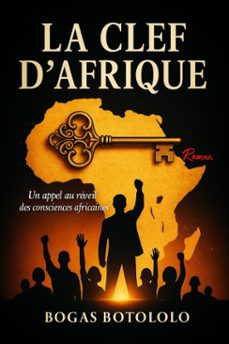 la clef d'afrique (ebook)-botololo bogas-9798232663063