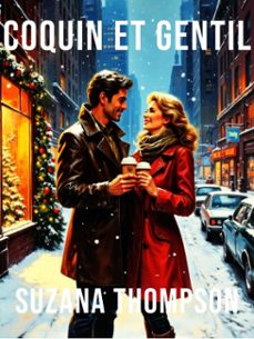 coquin et gentil (ebook)-suzana thompson-9798232745363