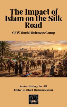 the impact of islam on the silk road (ebook)-gew social sciences group-9798232998363