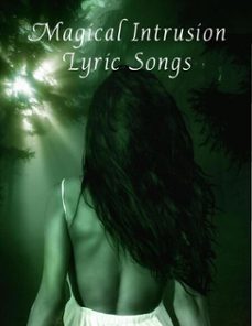 magical intrusion (ebook)-lyric songs-9798233683763