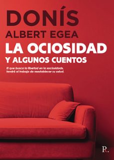 la ociosidad y algunos cuentos-9798860662063