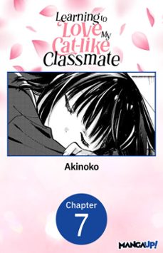 learning to love my cat-like classmate @007 (ebook)-9798899243363