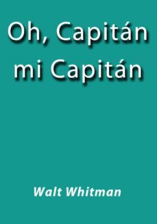 oh, capitan, mi capitan (ebook)-cdlap00000663