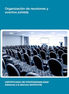 uf0325 - organizacion de reuniones y eventos (ebook)-cdlel00000263