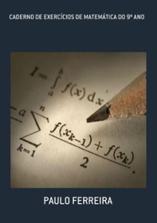 caderno de exercicios de matematica do 9º ano (ebook)-paulo ferreira-3410000494773